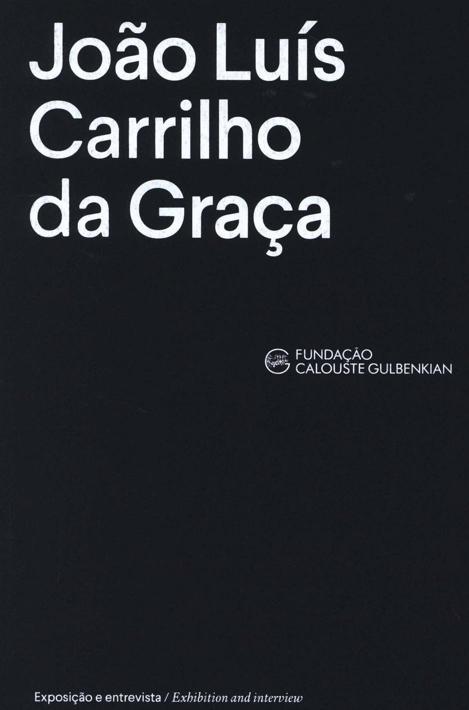 Inside a Creative Mind. João Luís Carrilho da Graça. Exposição e entrevista / Exhibition and interview