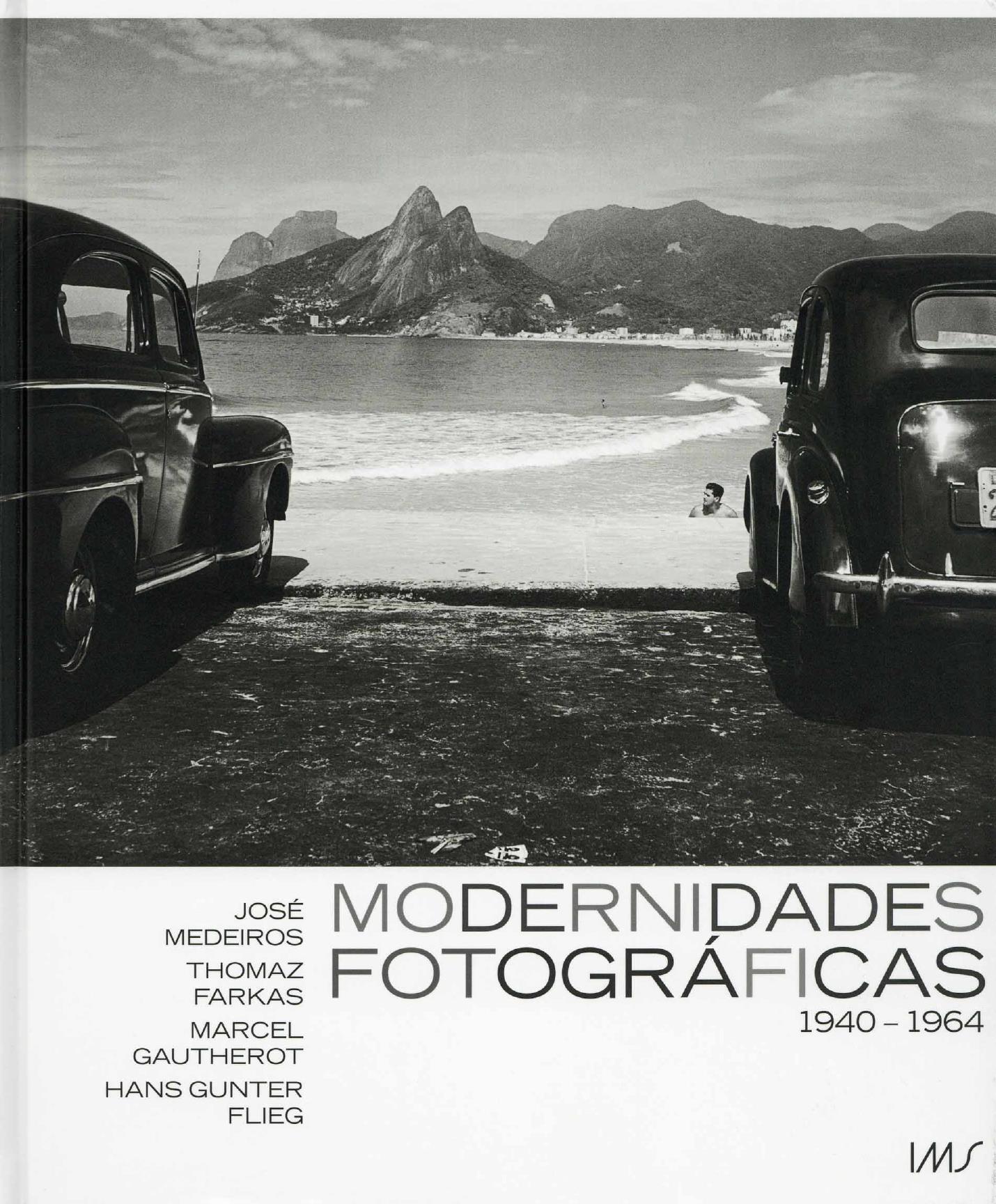 Modernidades Fotográficas 1940 – 1964