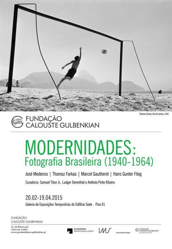 Modernidades. Fotografia Brasileira (1940 – 1964)