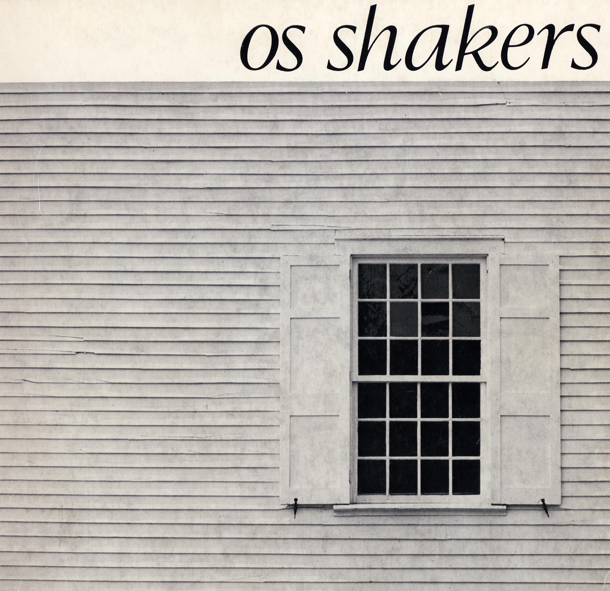 Os Shakers. Vida e Produção de uma Comunidade nos Tempos Pioneiros da América