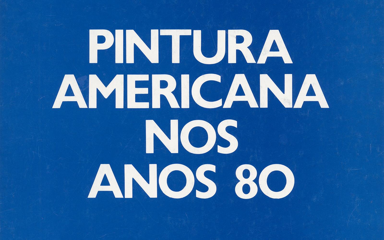 FC_reg.297_Pintura Americana nos Anos 80