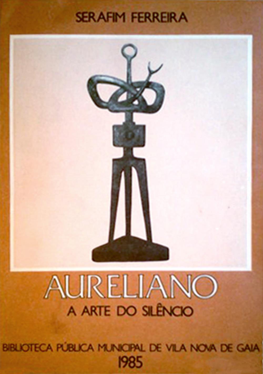 Aureliano. A Arte do Silêncio