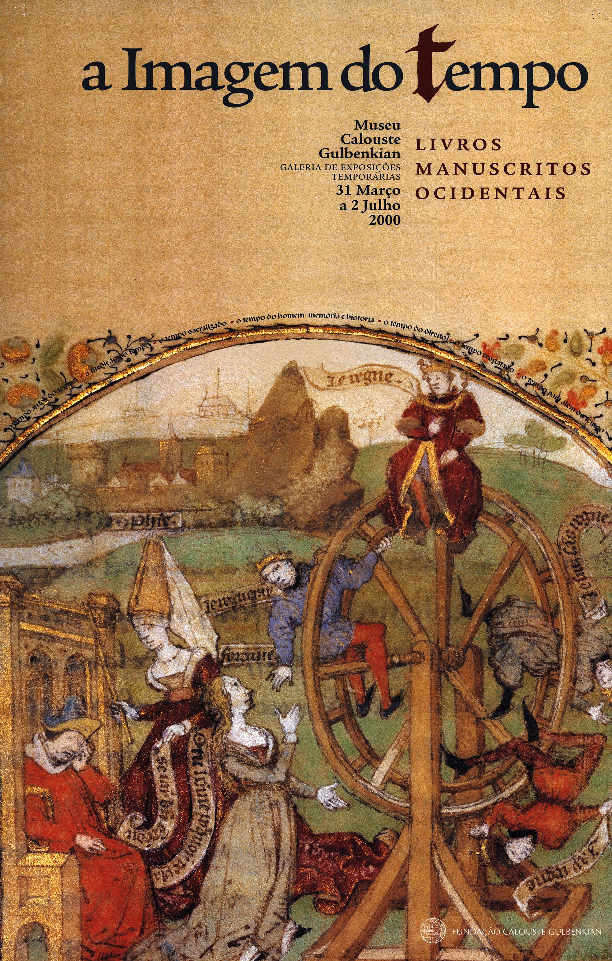 A Imagem do Tempo. Livros Manuscritos Ocidentais