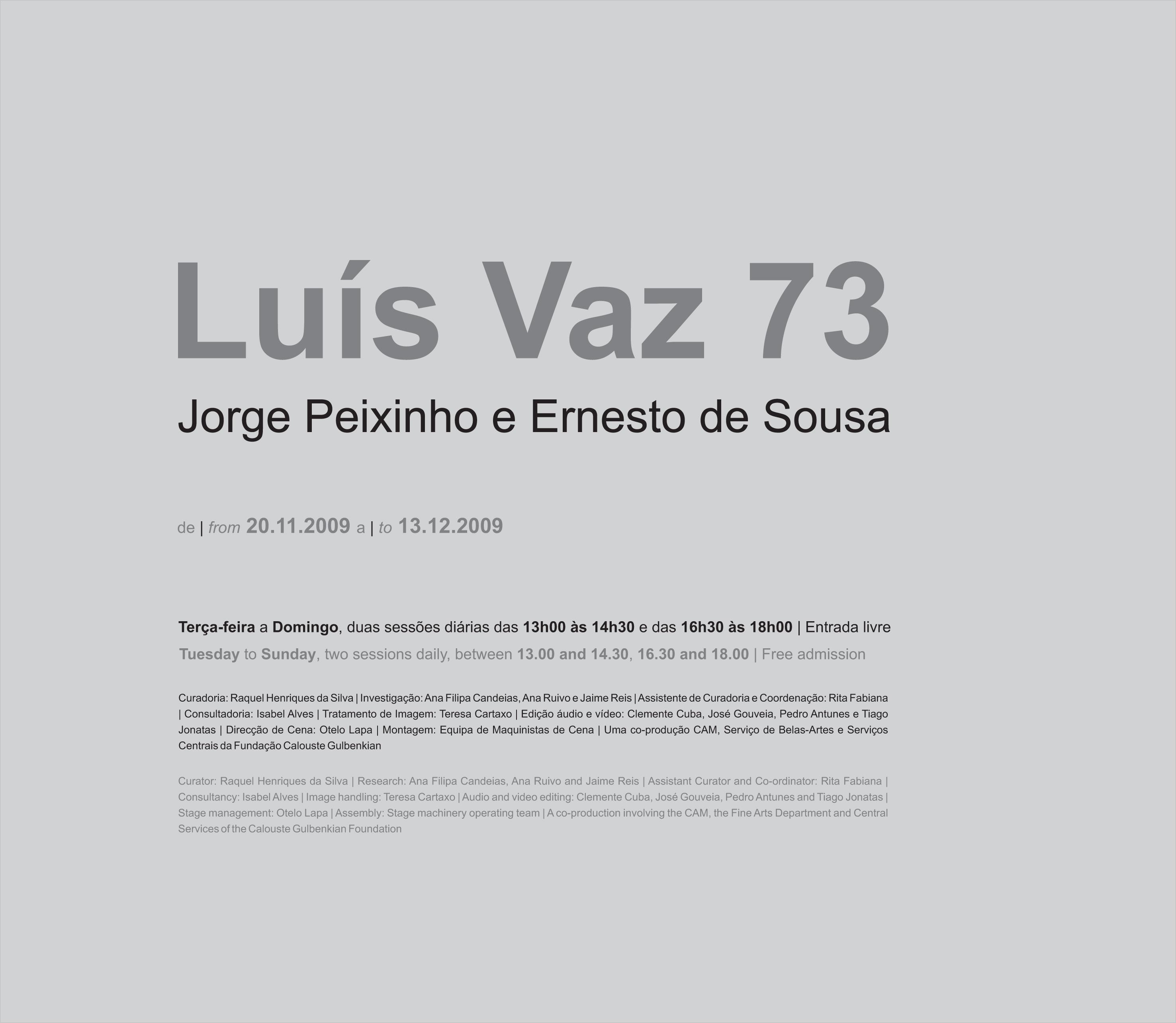 Luiz Vaz 73. Jorge Peixinho e Ernesto de Sousa