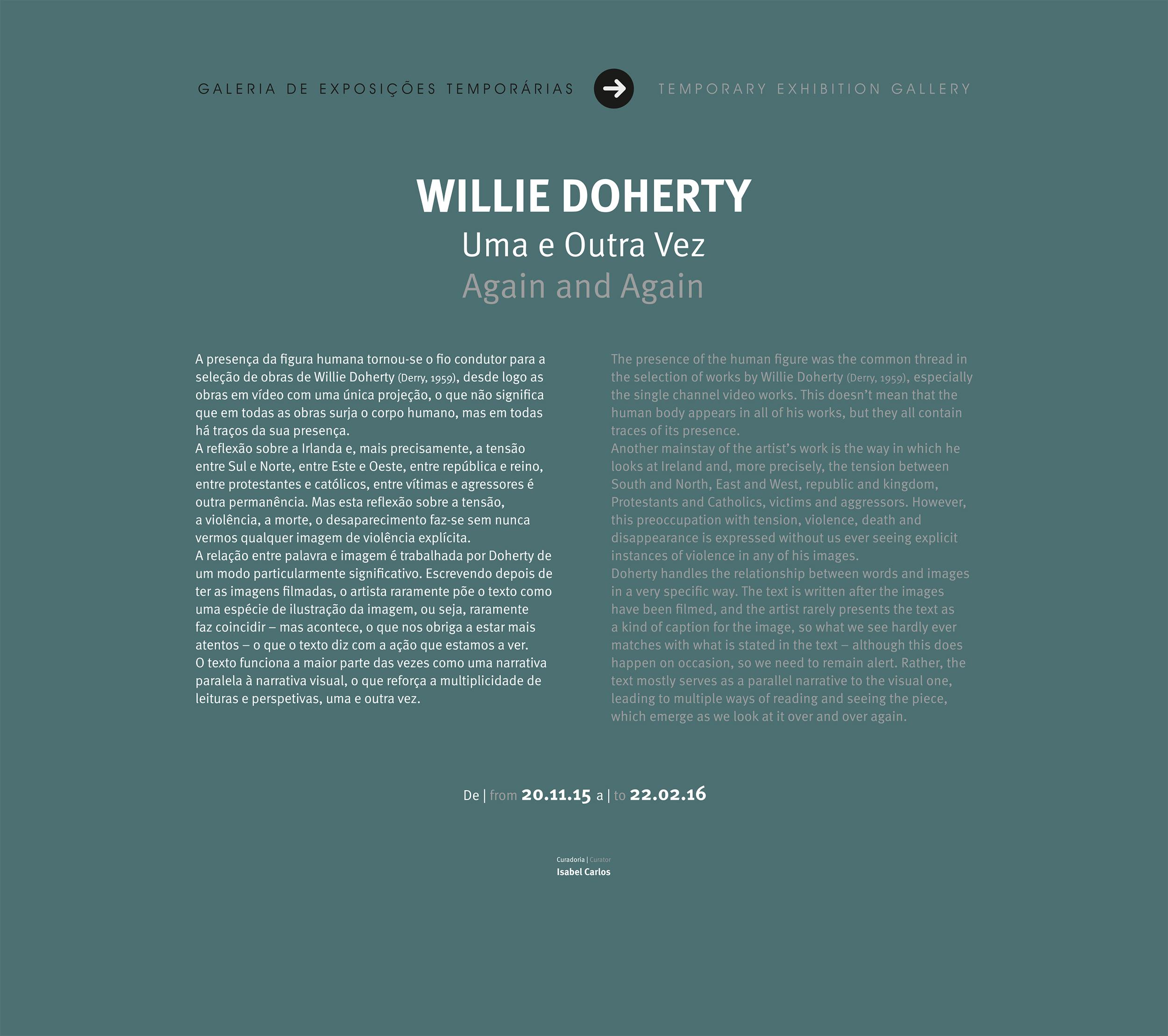 Willie Doherty. Uma e Outra Vez