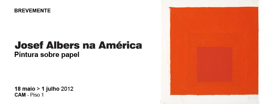 Josef Albers na América. Pintura sobre Papel