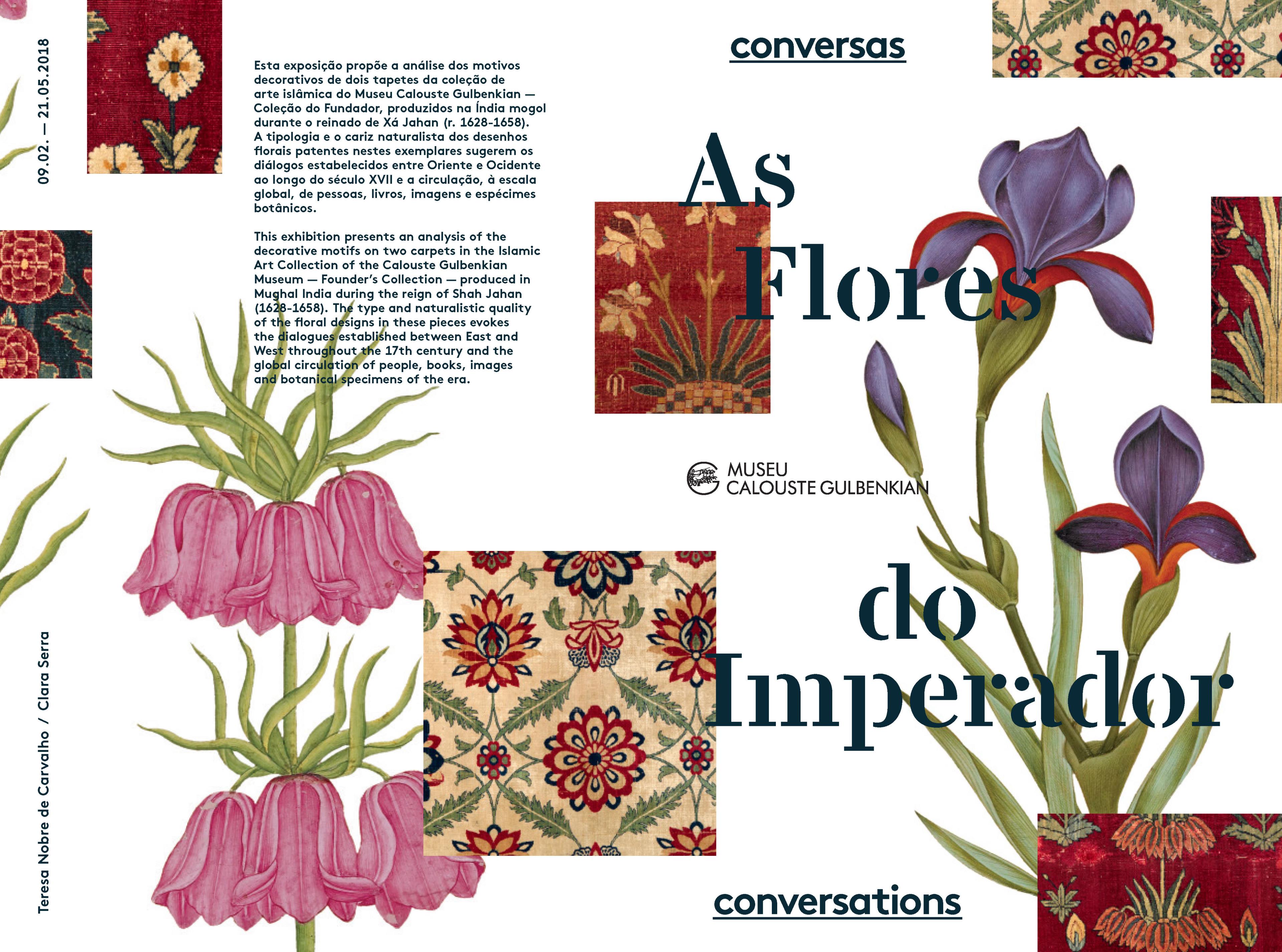 As Flores do Imperador. Do Bolbo ao Tapete / The Emperor's Flowers. From the Bulb to the Carpet