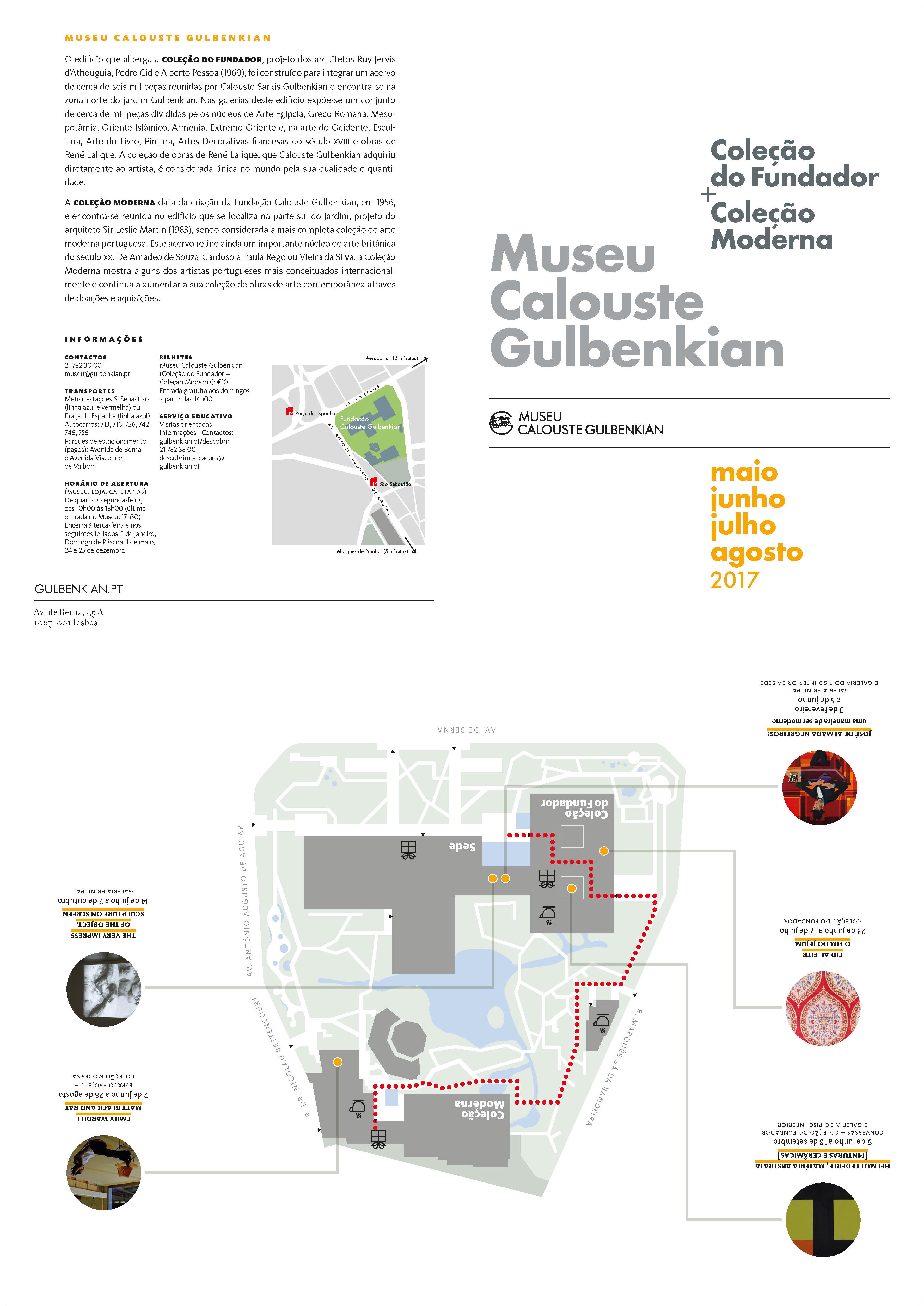 Museu Calouste Gulbenkian. Maio – Agosto 2017