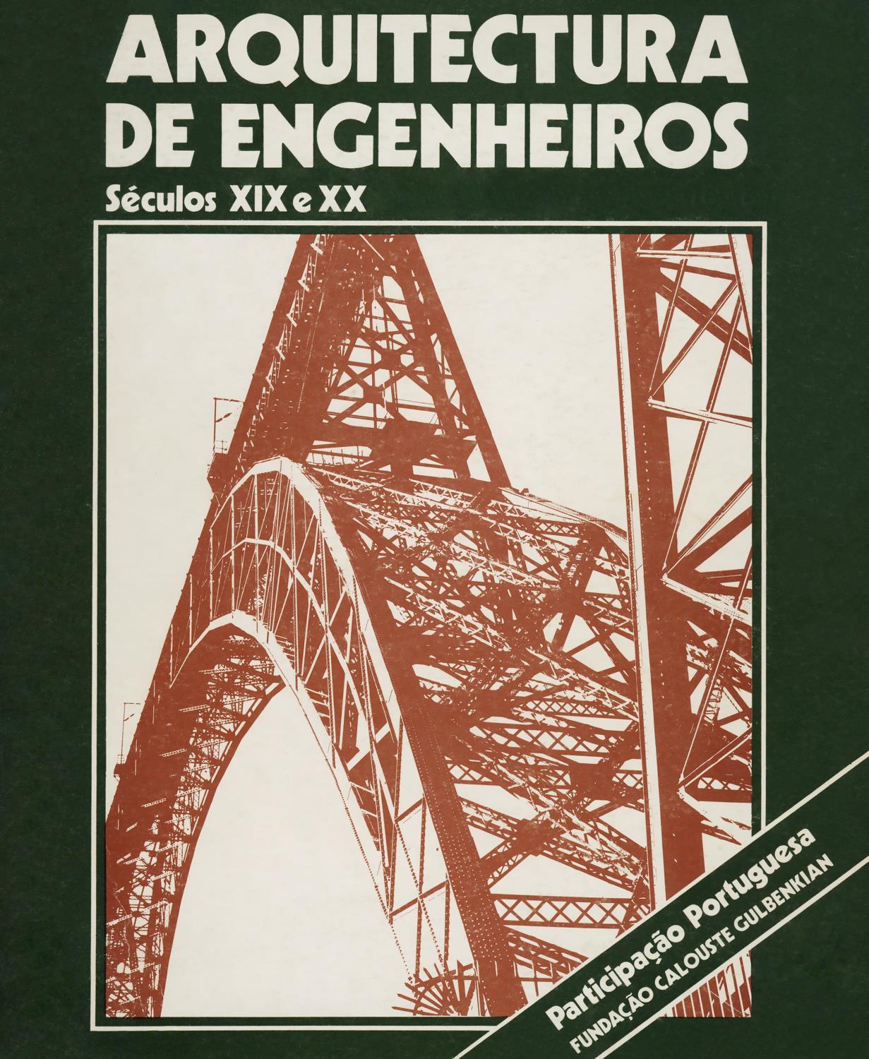 Arquitectura de Engenheiros. Séculos XIX e XX. Participação Portuguesa