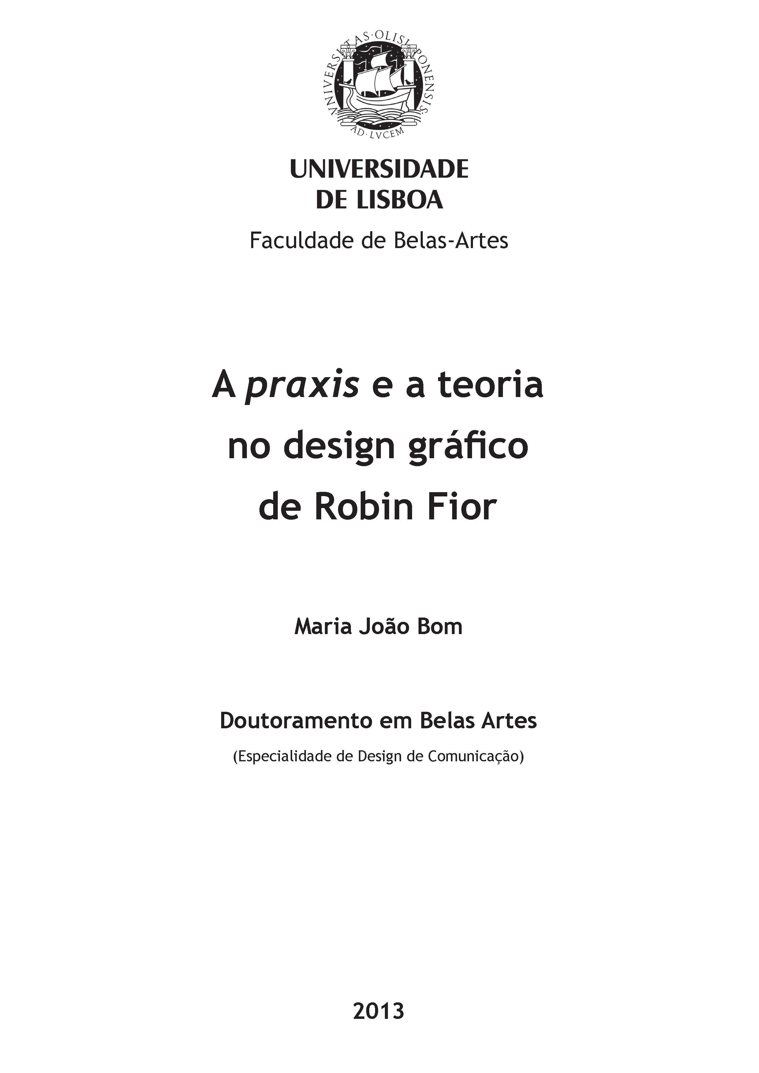 A Práxis no Design Gráfico de Robin Fior e Contextos 1935 – 2012