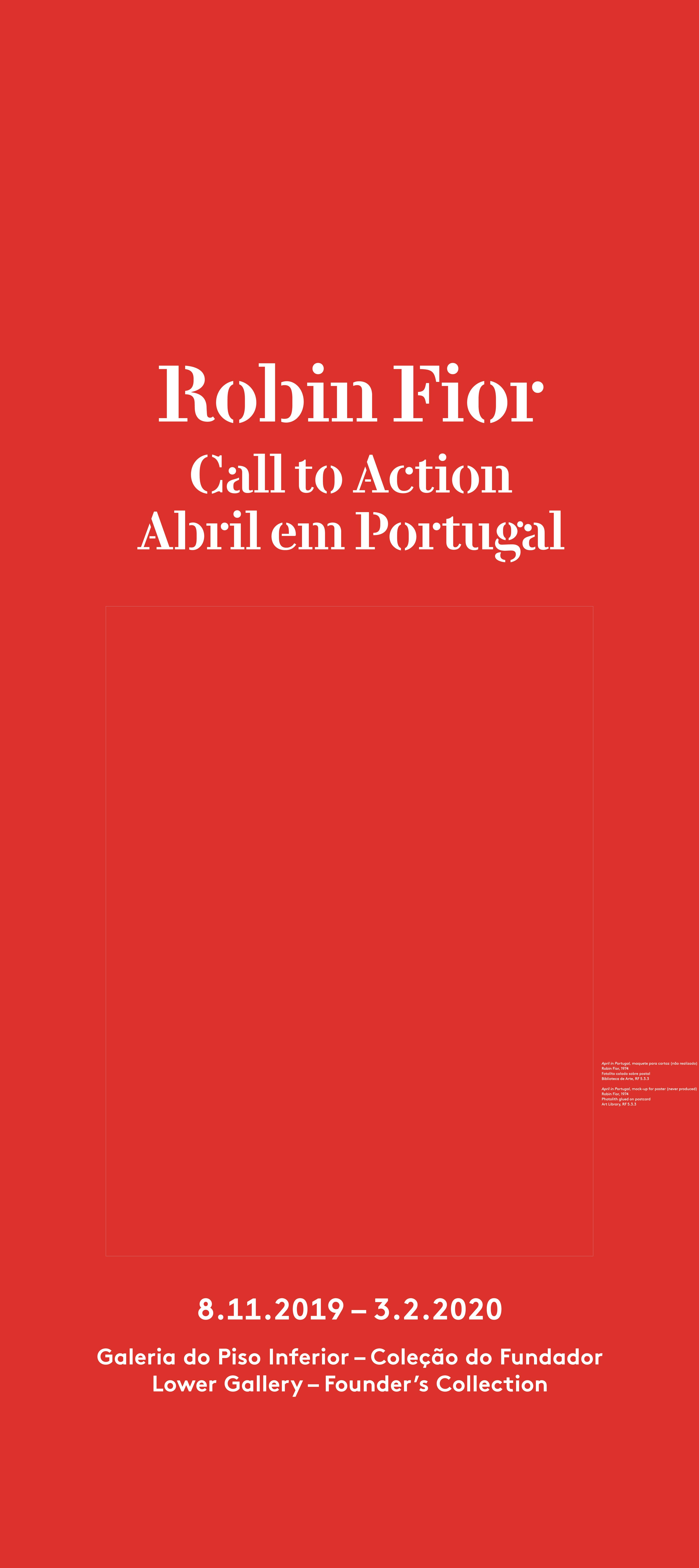 Robin Fior. Call to Action / Abril em Portugal