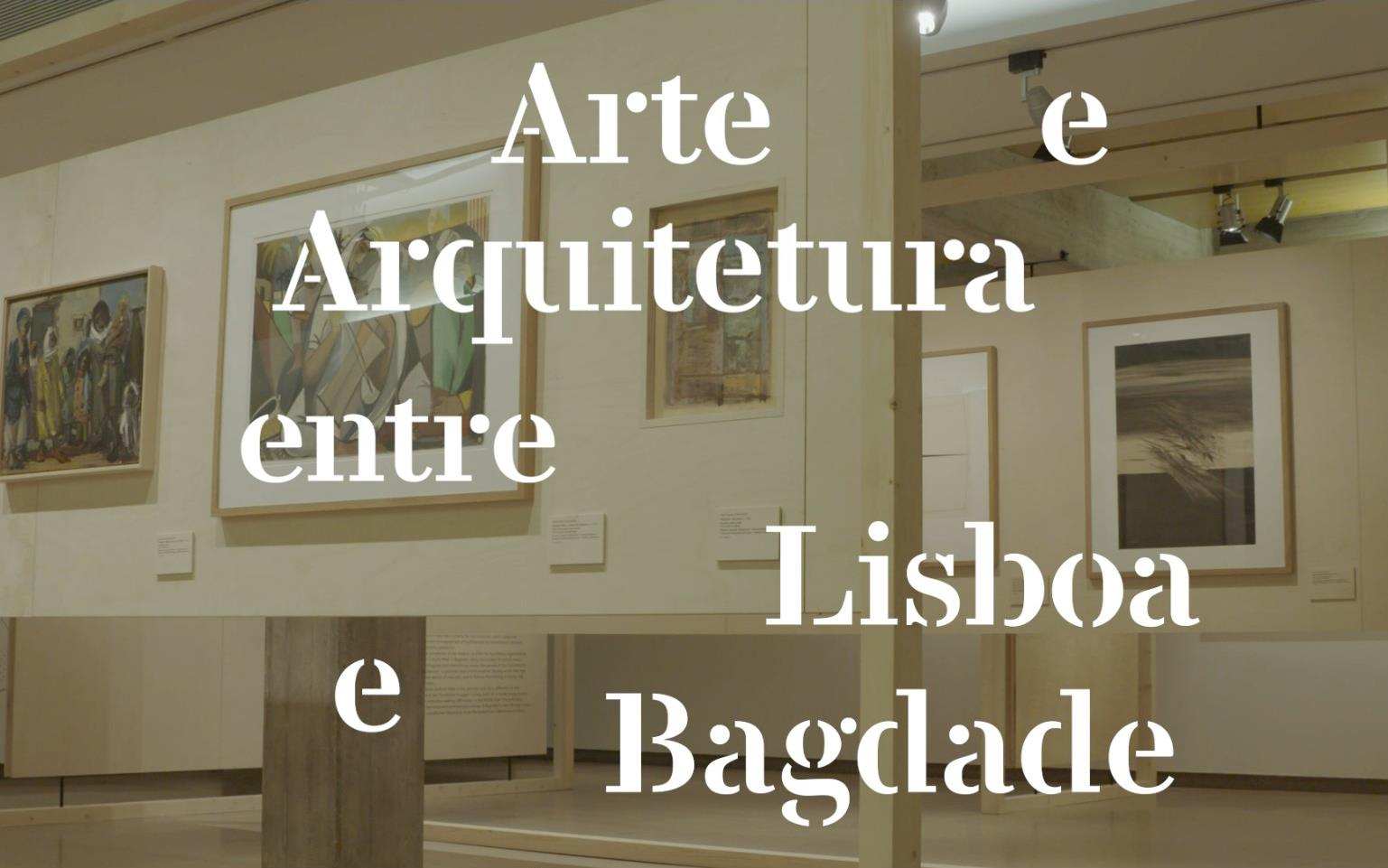 Arte e Arquitetura entre Lisboa e Bagdade