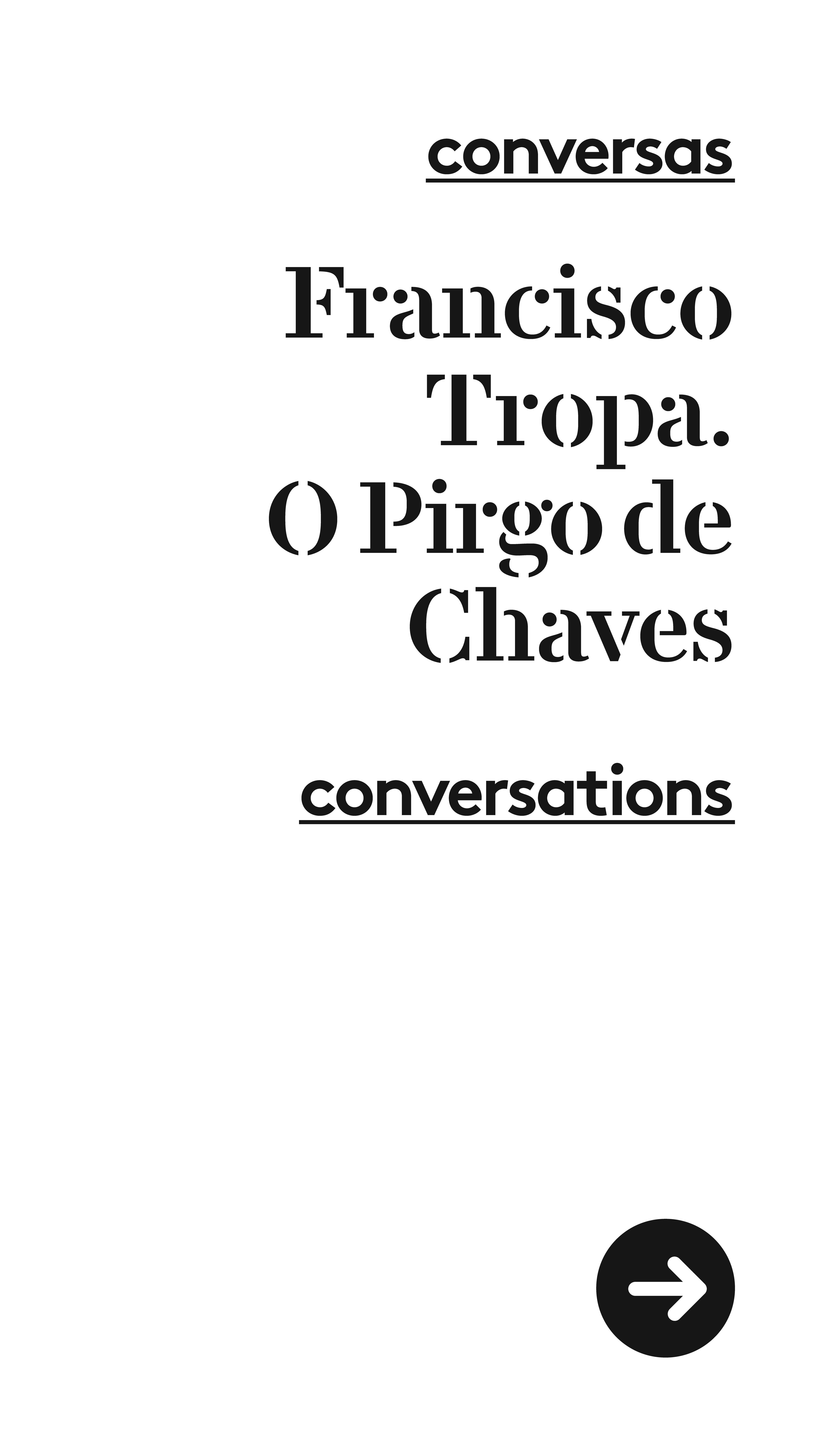 Francisco Tropa. O Pirgo de Chaves