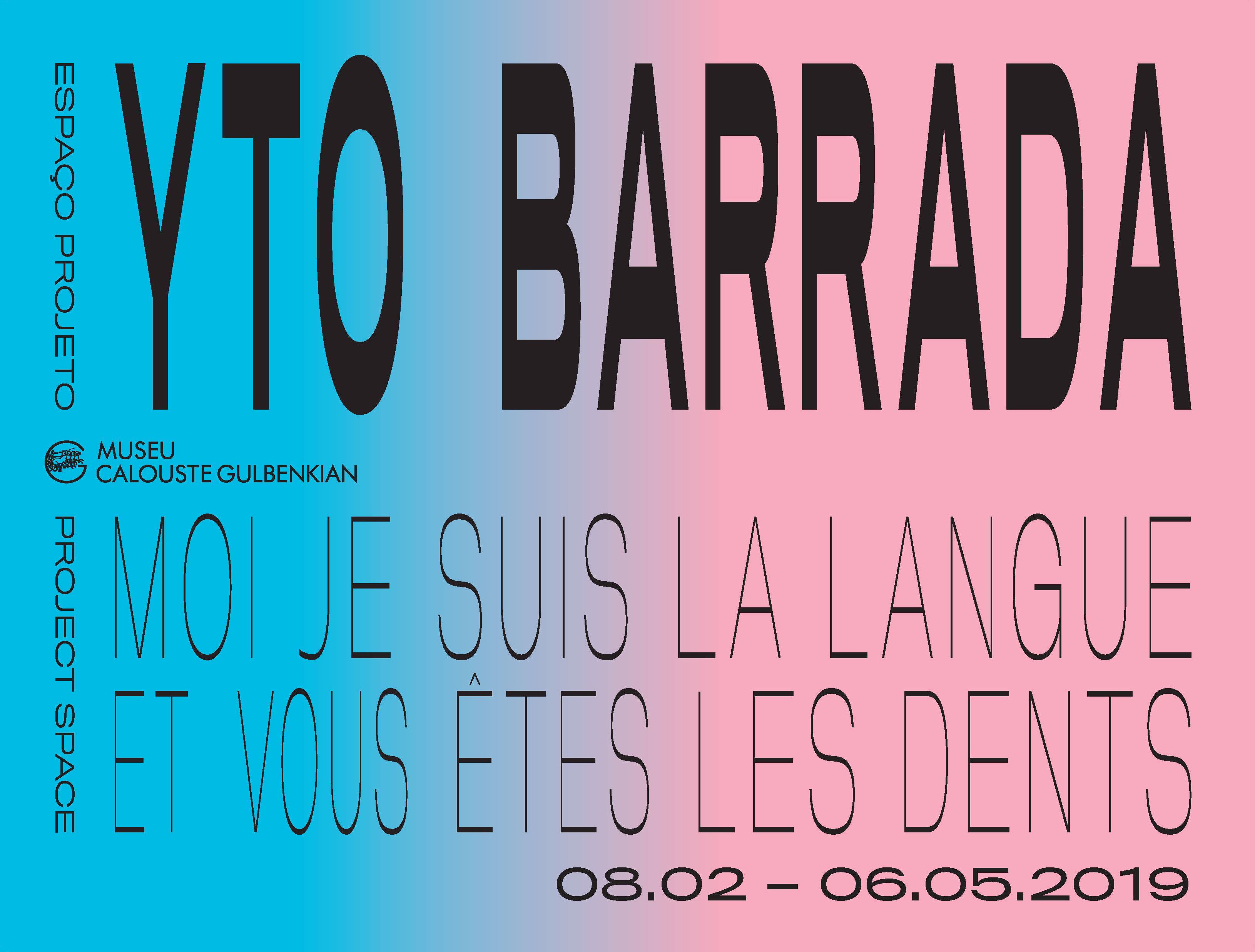 Yto Barrada. Moi Je suis la Langue et Vous êtes les Dents