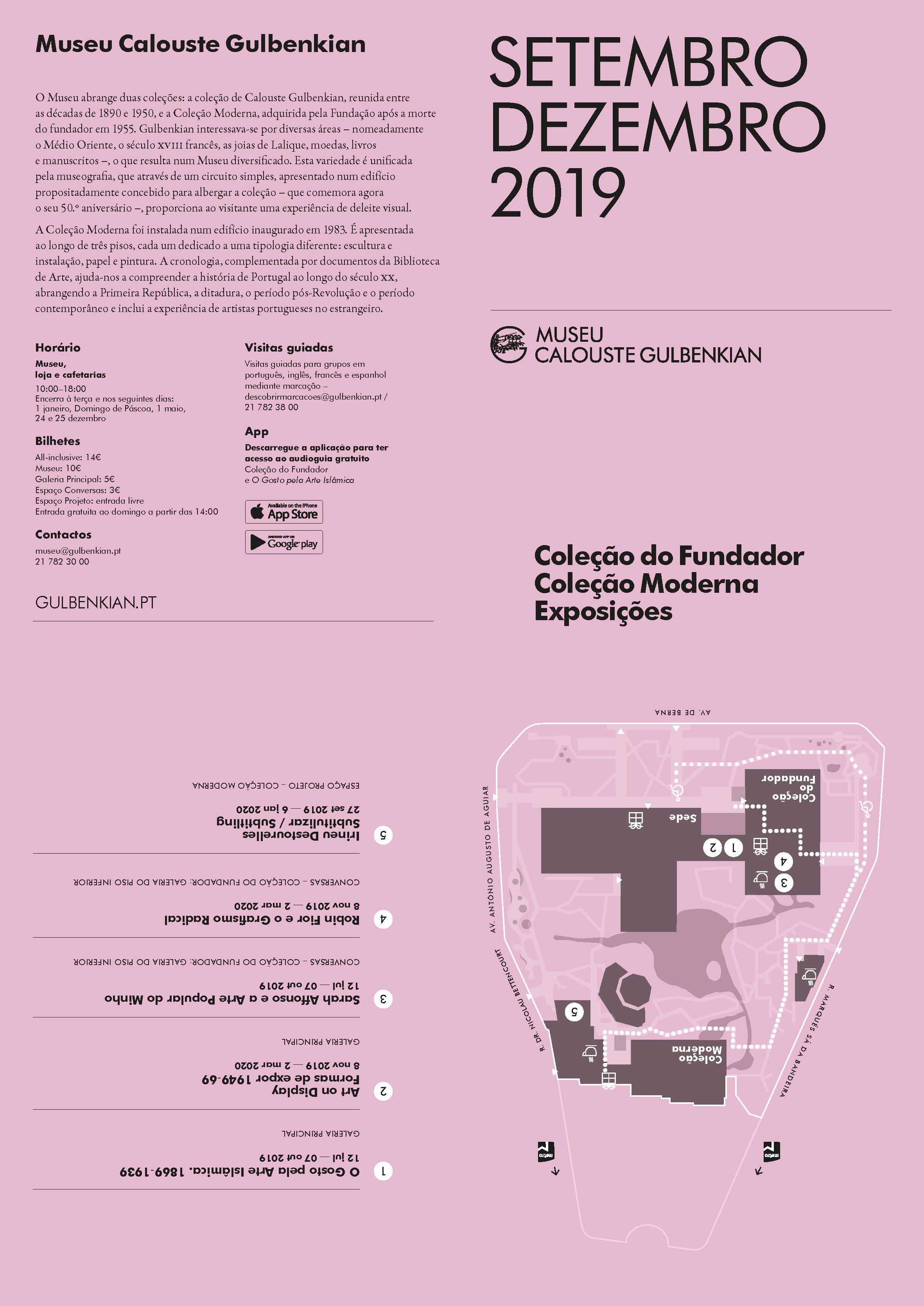 Museu Calouste Gulbenkian. Setembro – Dezembro 2019