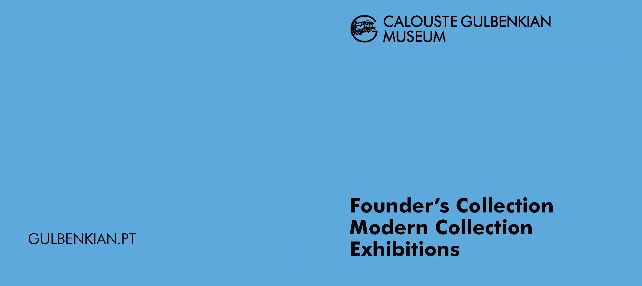 Founder's Collection. Modern Collection. July – December 2020