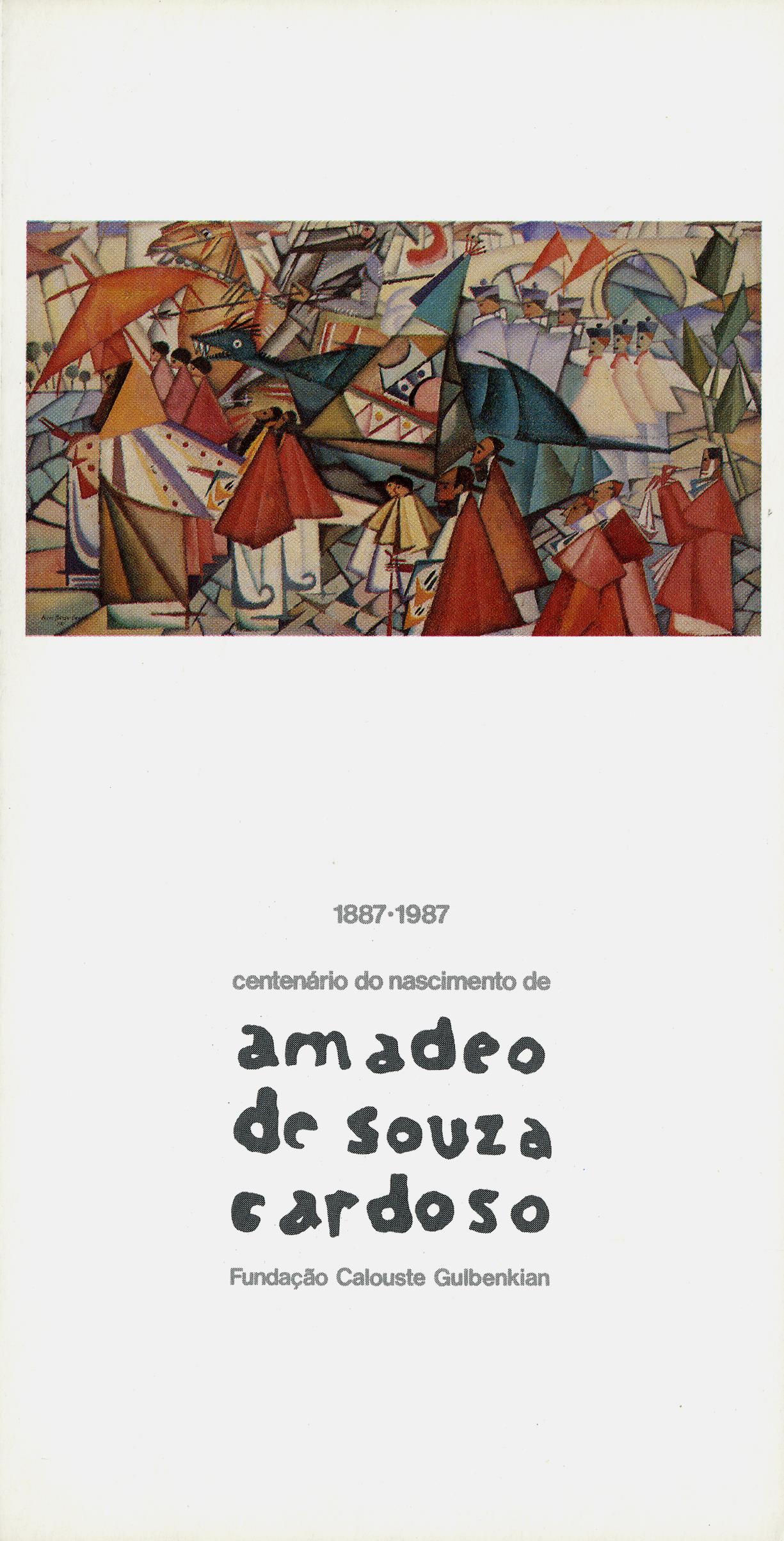 Centenário do Nascimento de Amadeo de Souza-Cardoso, 1887 – 1987
