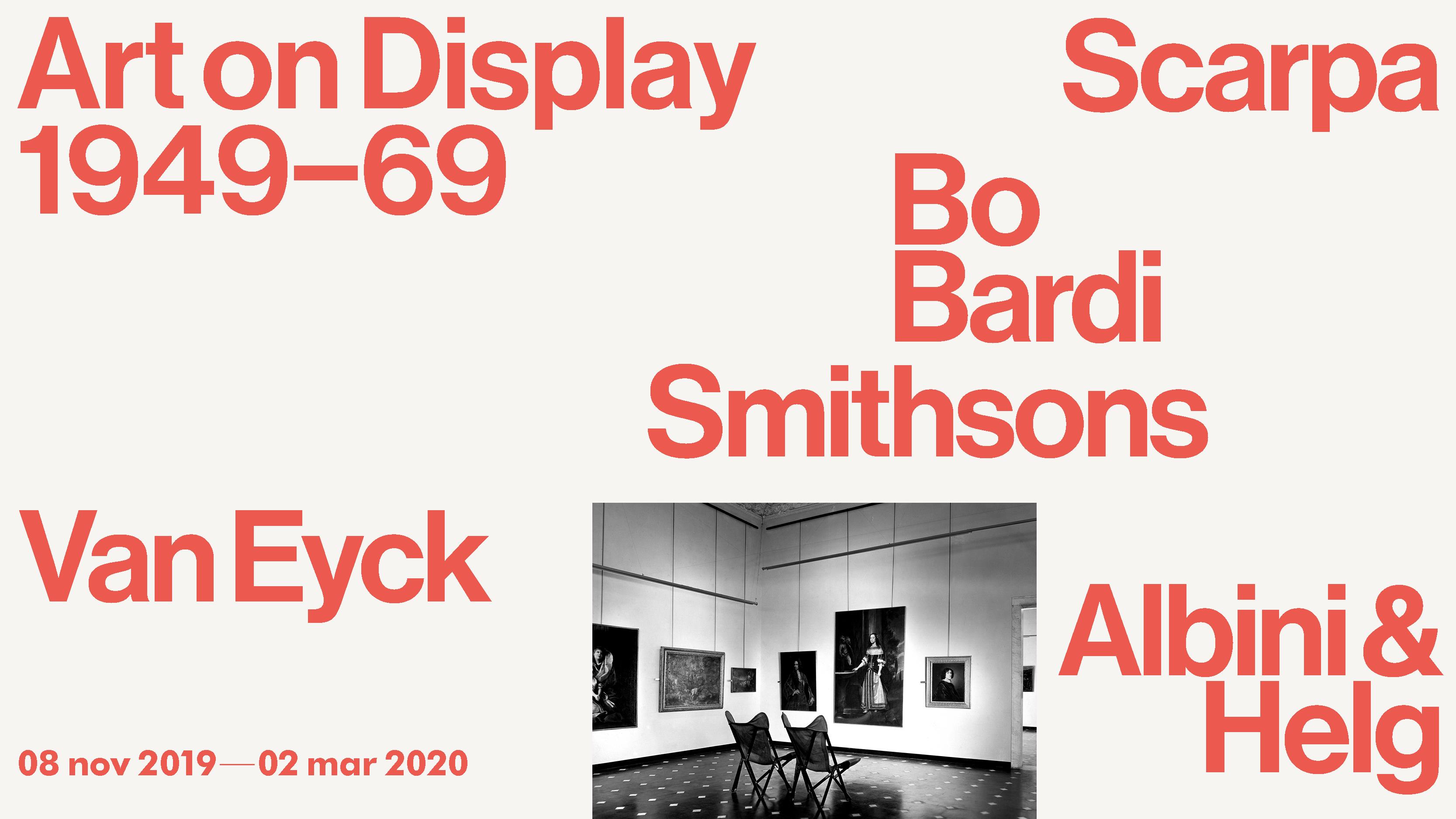 Art on Display. Formas de Expor: 1949 – 69