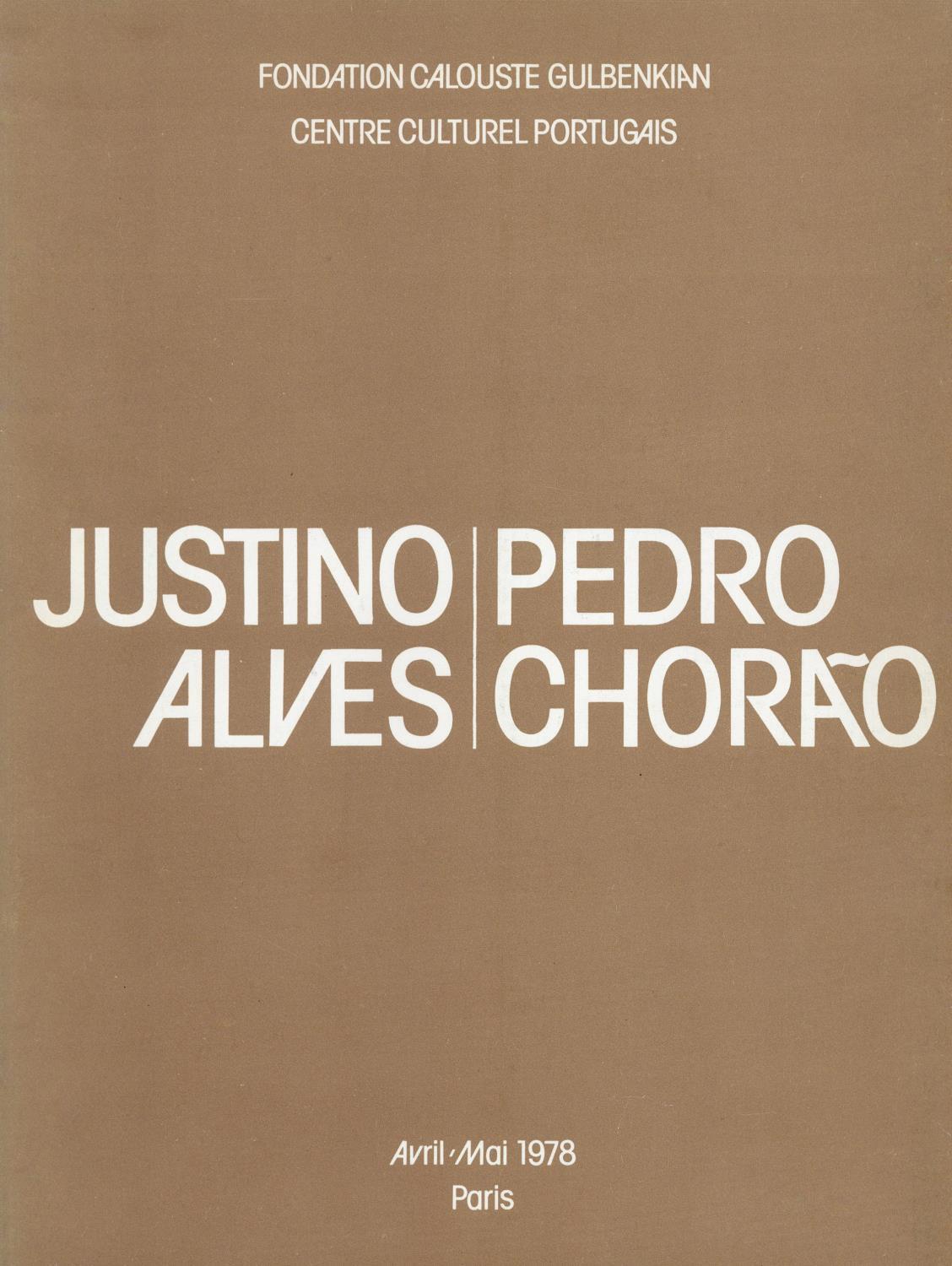 Justino Alves. Pedro Chorão