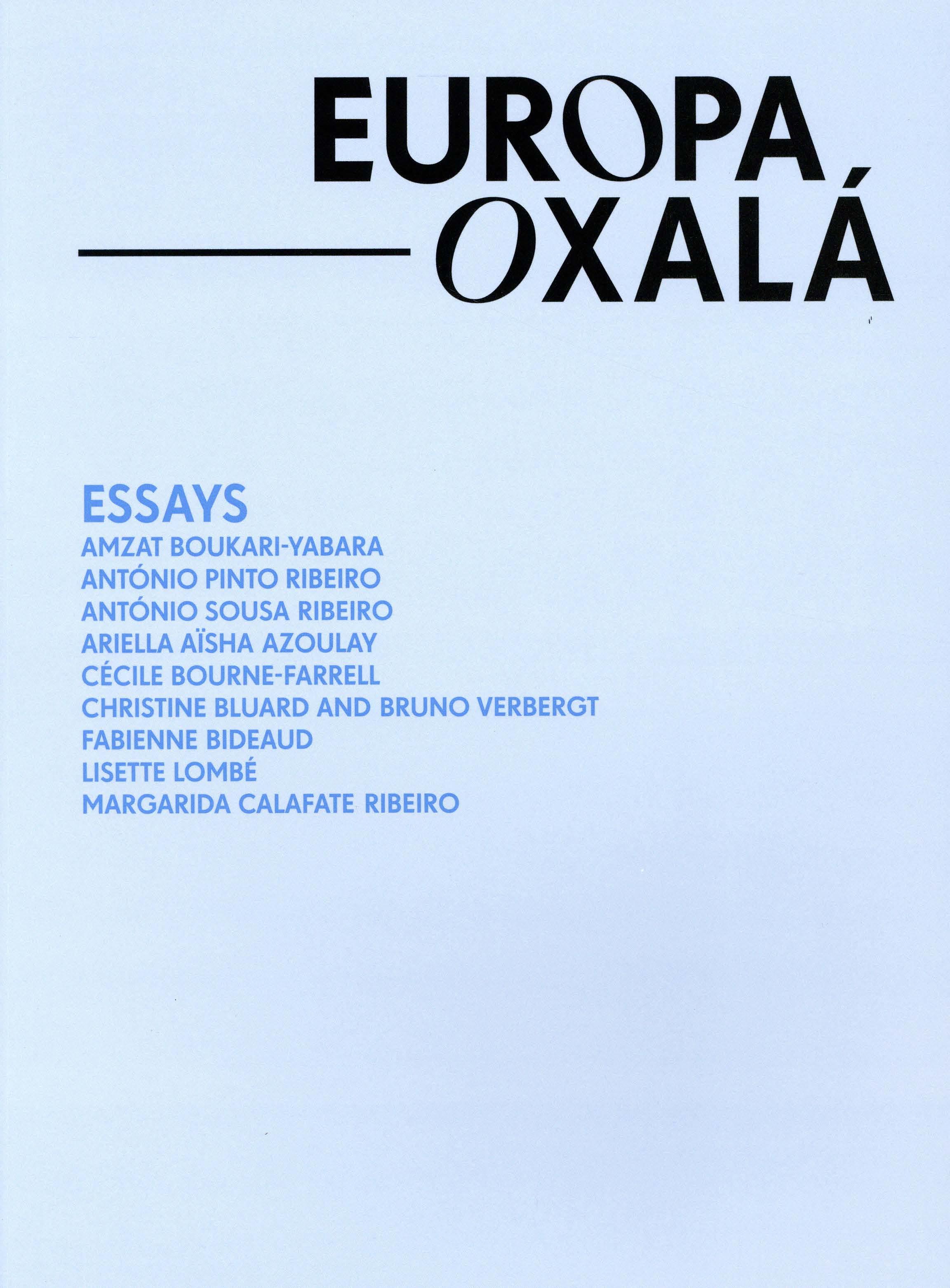 Europa Oxalá. Essays
