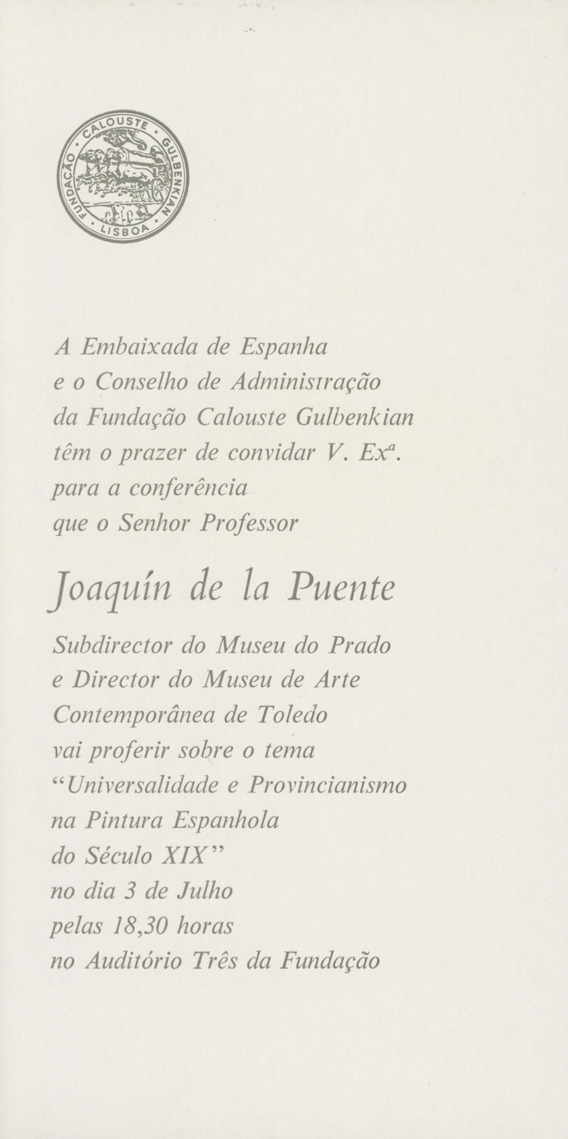 Universalidade e Provincianismo na Pintura Espanhola do Século XIX [conferência por Joaquin de la Puente]
