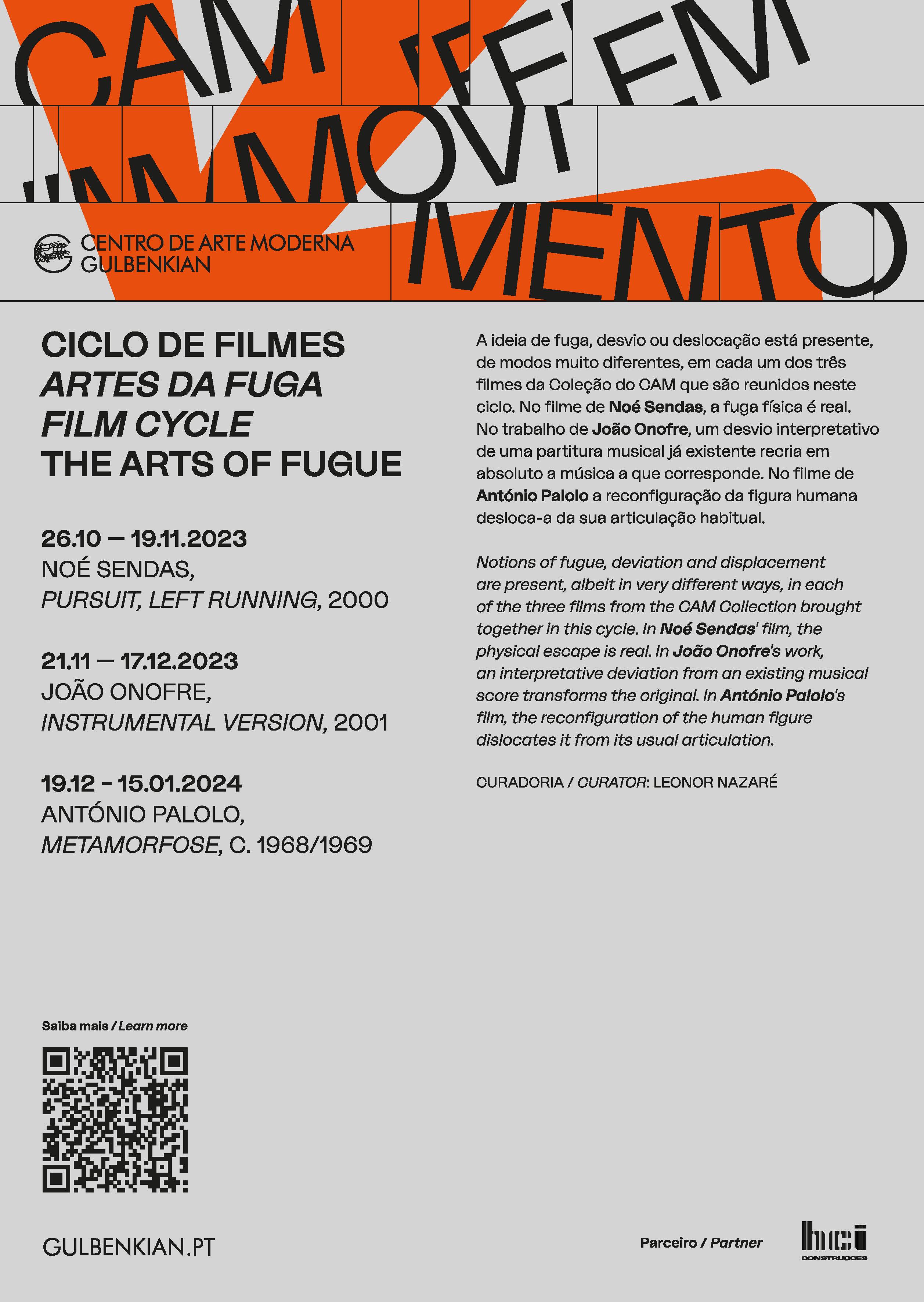 CAM em Movimento. Ciclo de filmes «Artes da Fuga» / Film cycle «The Arts of Fugue»