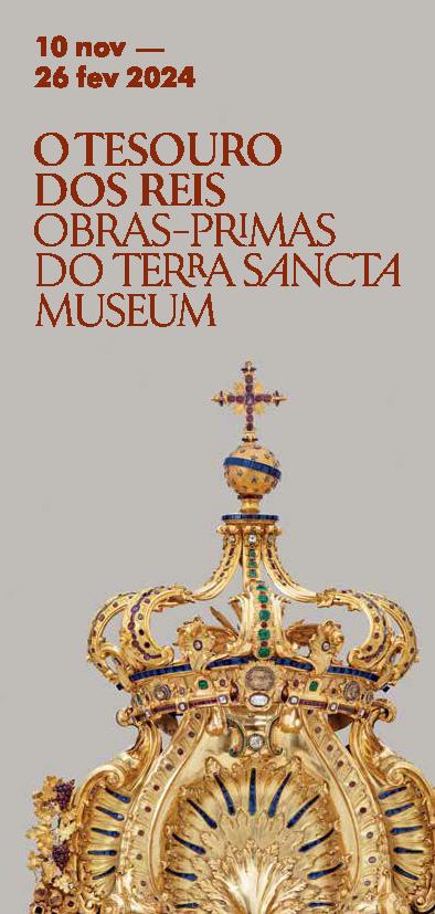 O Tesouro dos Reis. Obras-Primas do Terra Sancta Museum