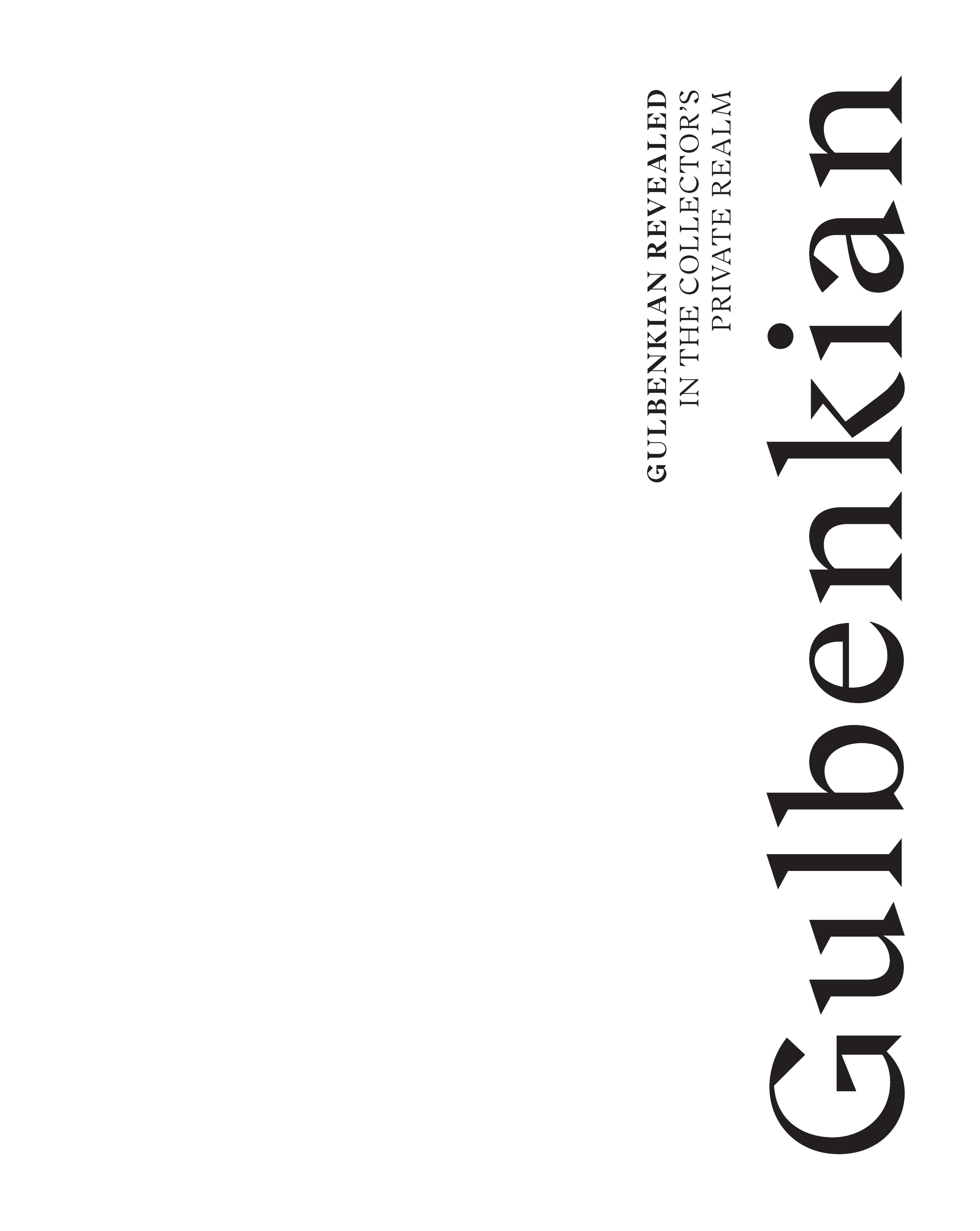 Gulbenkian Revealed: In the Collector's Private Realm