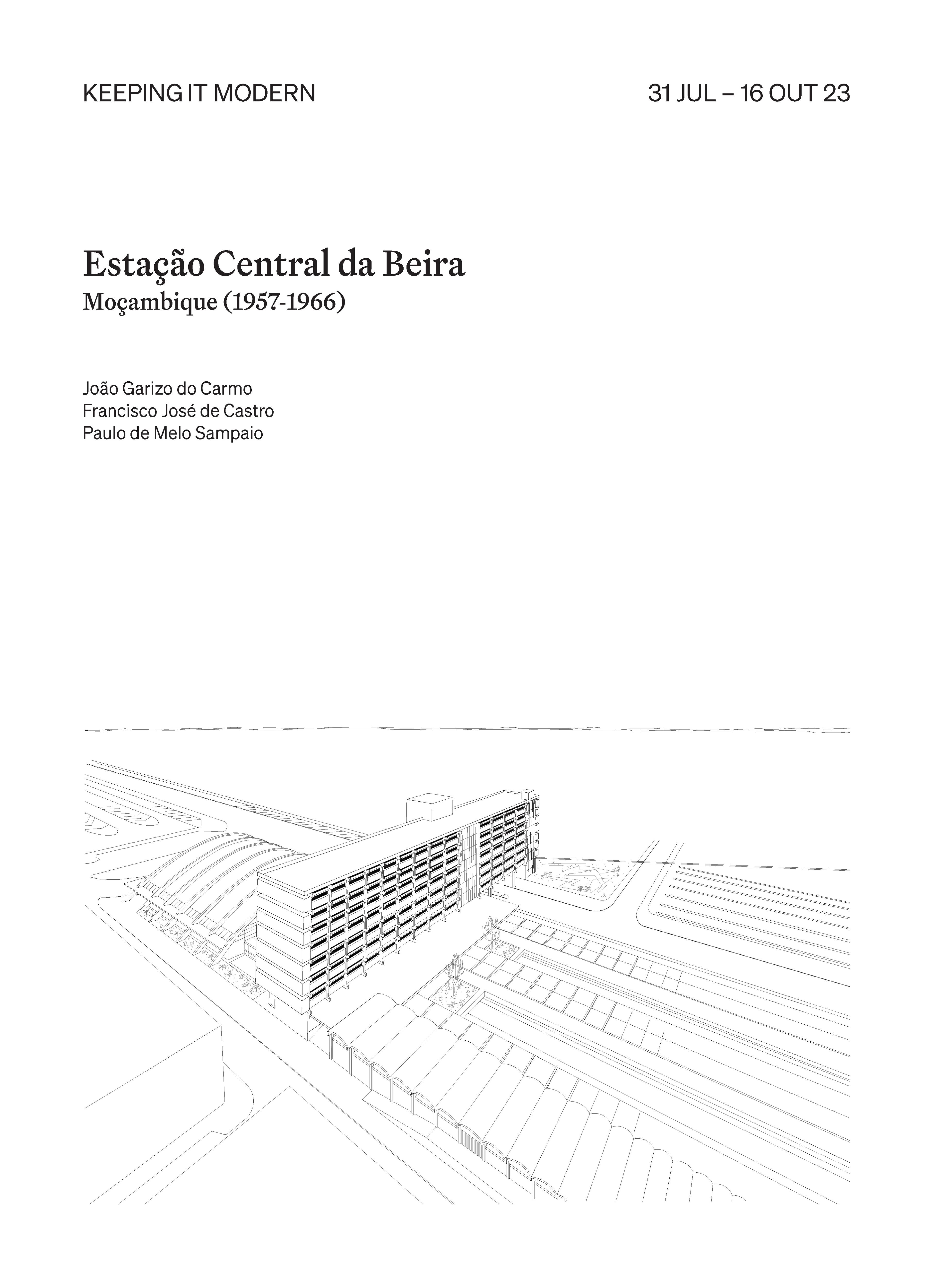 Keeping it Modern. Estação Central da Beira, Moçambique (1957-1966)