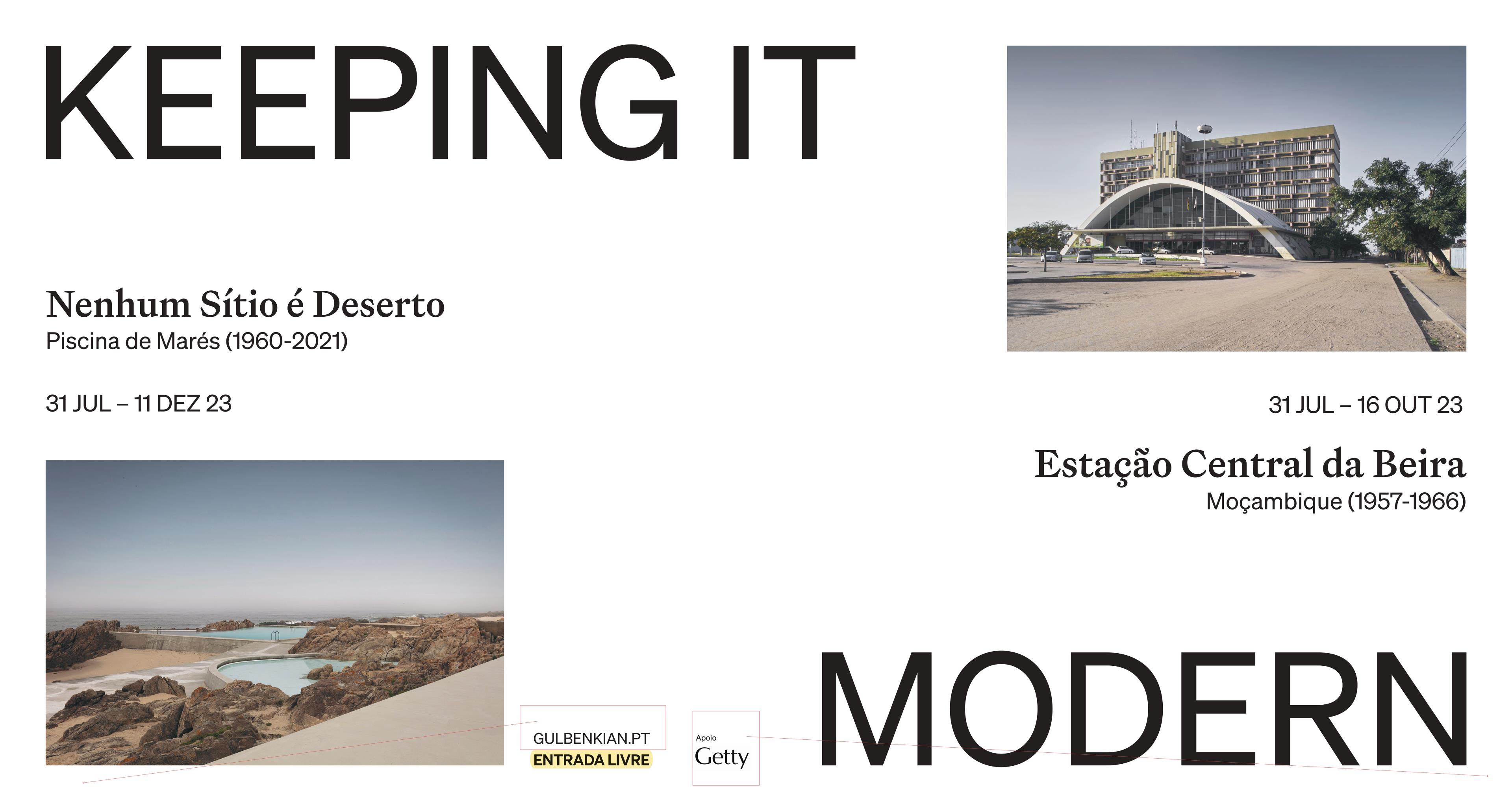 Keeping it Modern. Nenhum Sítio é Deserto, Piscina de Marés (1960-2021) | Estação Central da Beira, Moçambique (1957-1966)