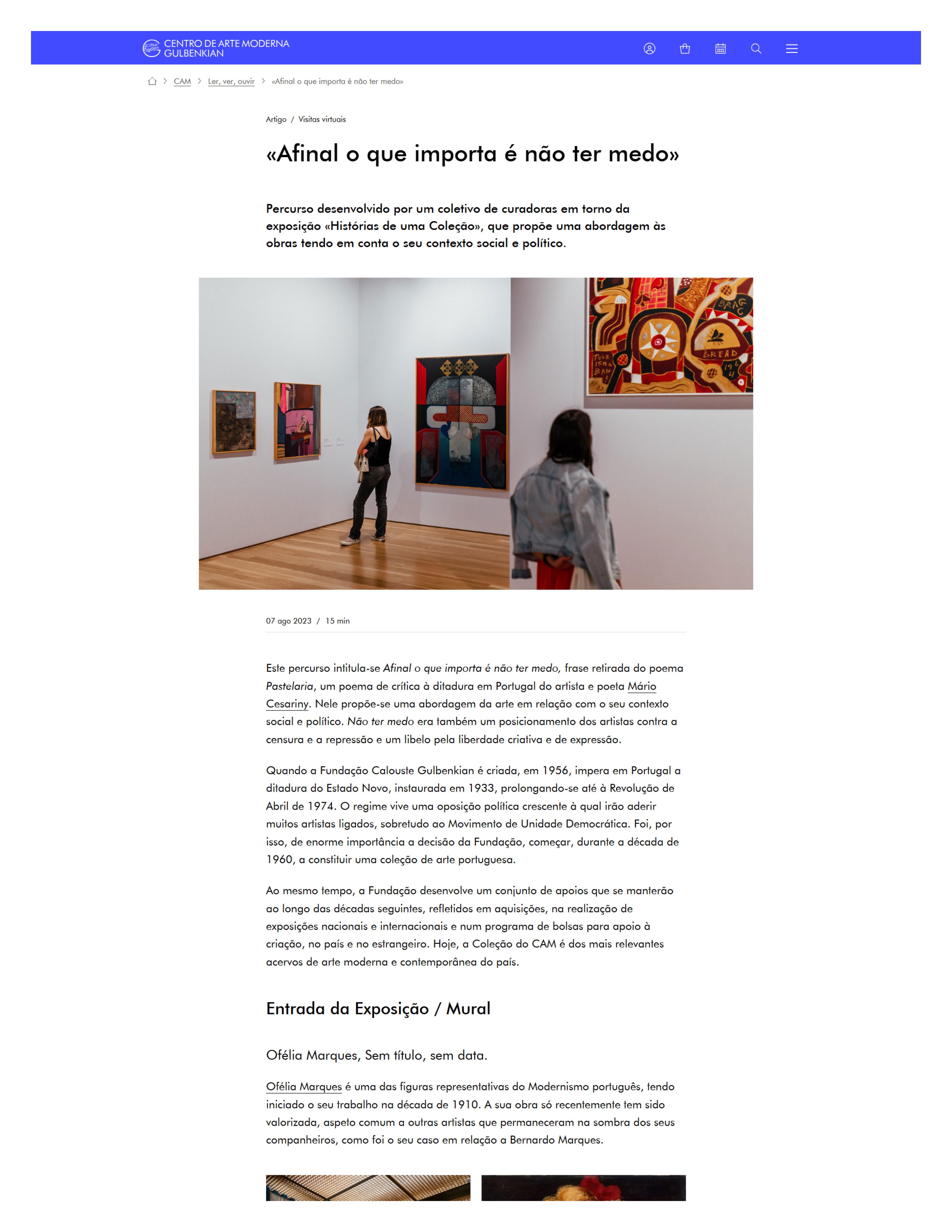 «Afinal o que importa é não ter medo»