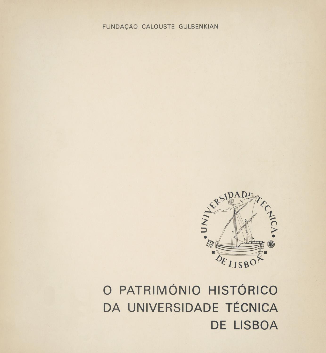 O Património Histórico da Universidade Técnica de Lisboa