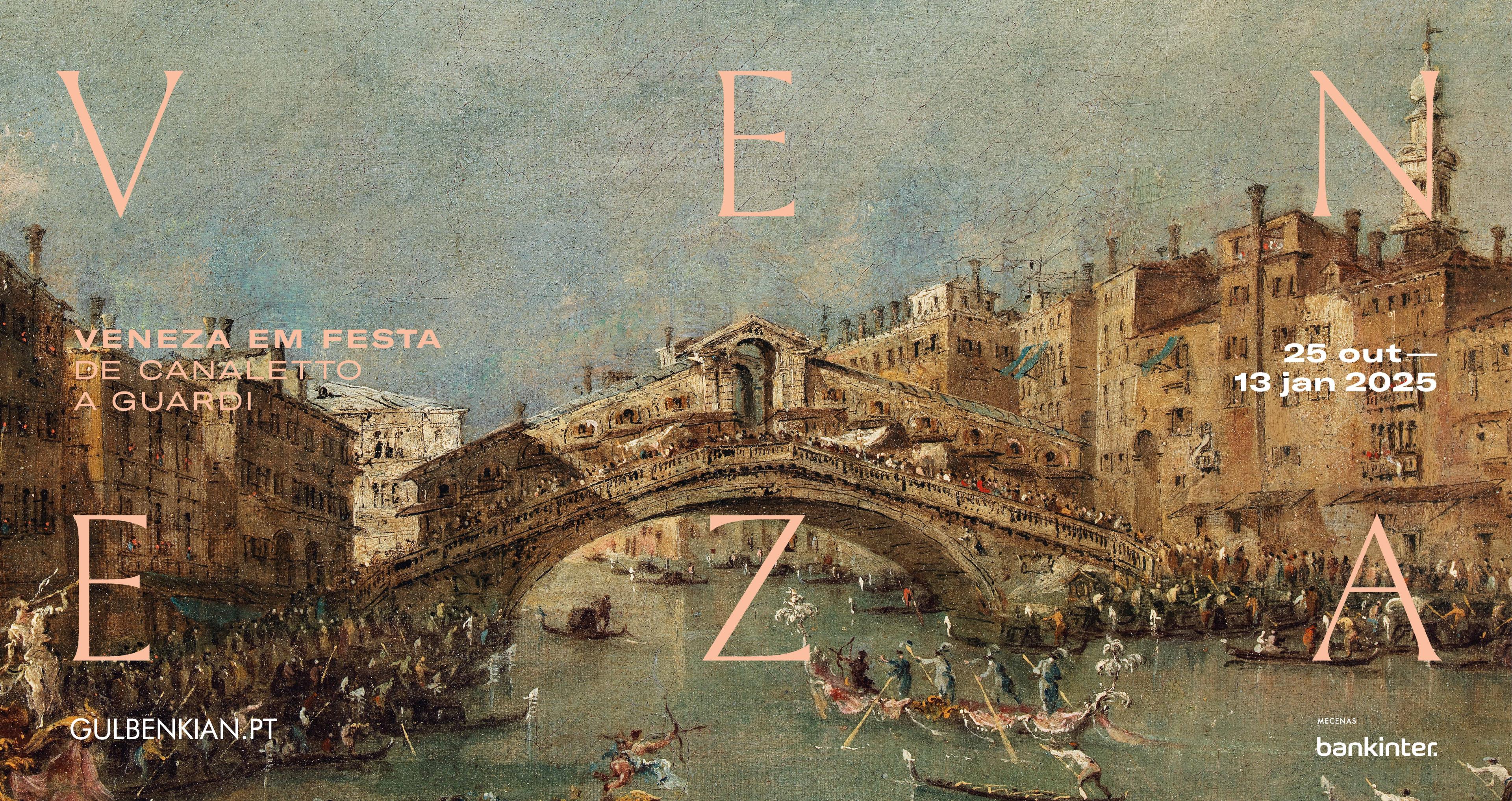 Veneza em Festa. De Canaletto a Guardi