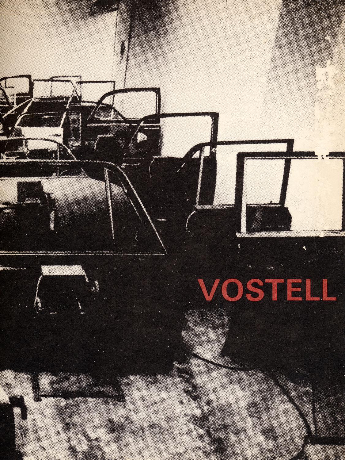 Wolf Vostell. De 1958 a 1979. Envolvimento, Pintura, Happening. Desenho, Vídeo, Gravura, Múltiplo