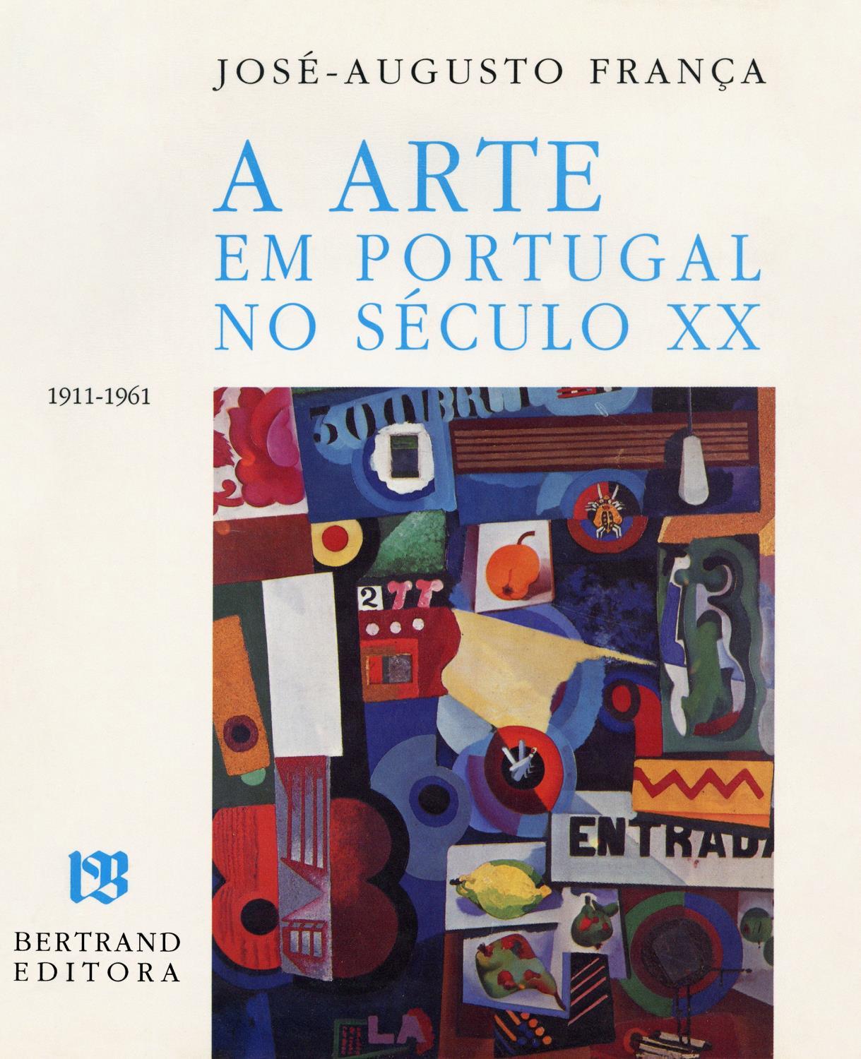 A Arte em Portugal no Século XX (1911 – 1961)