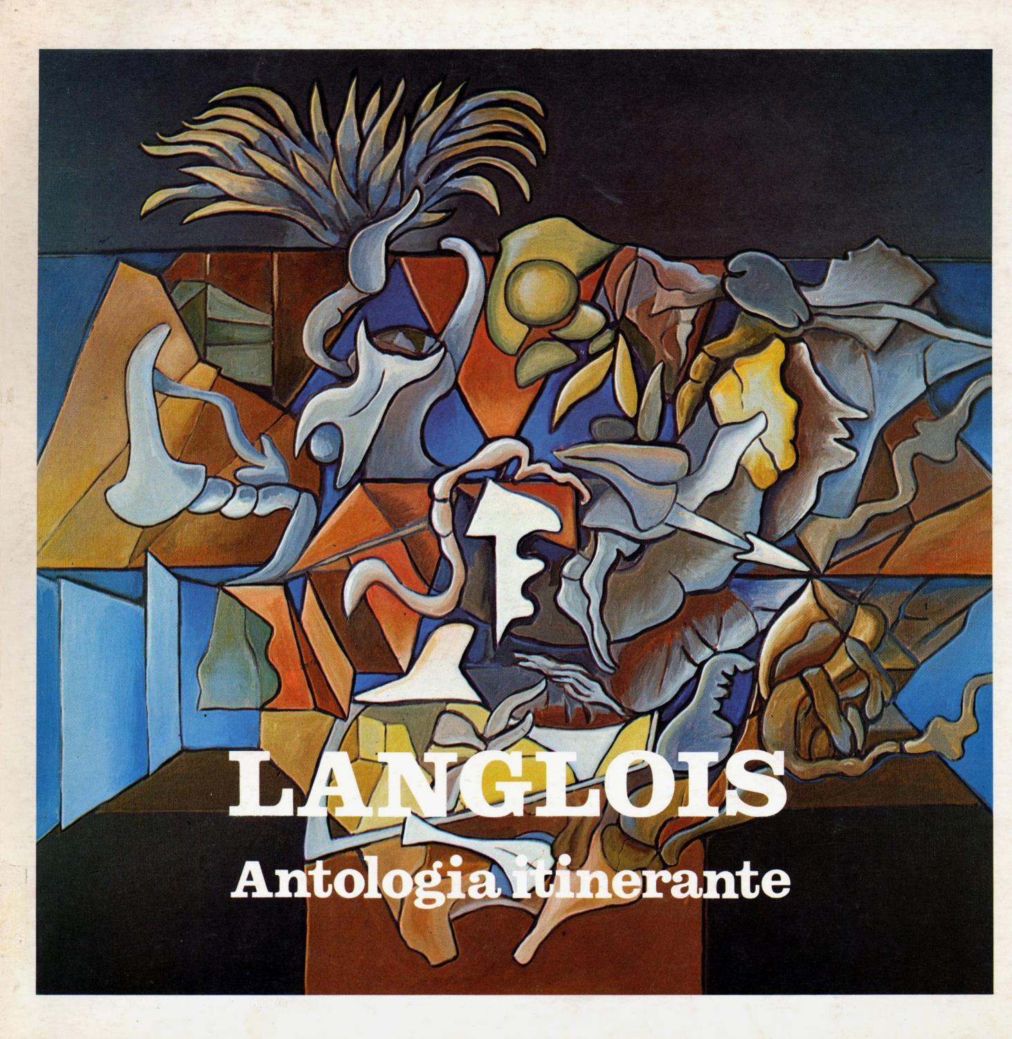 Juan Carlos Langlois. Antologia Itinerante