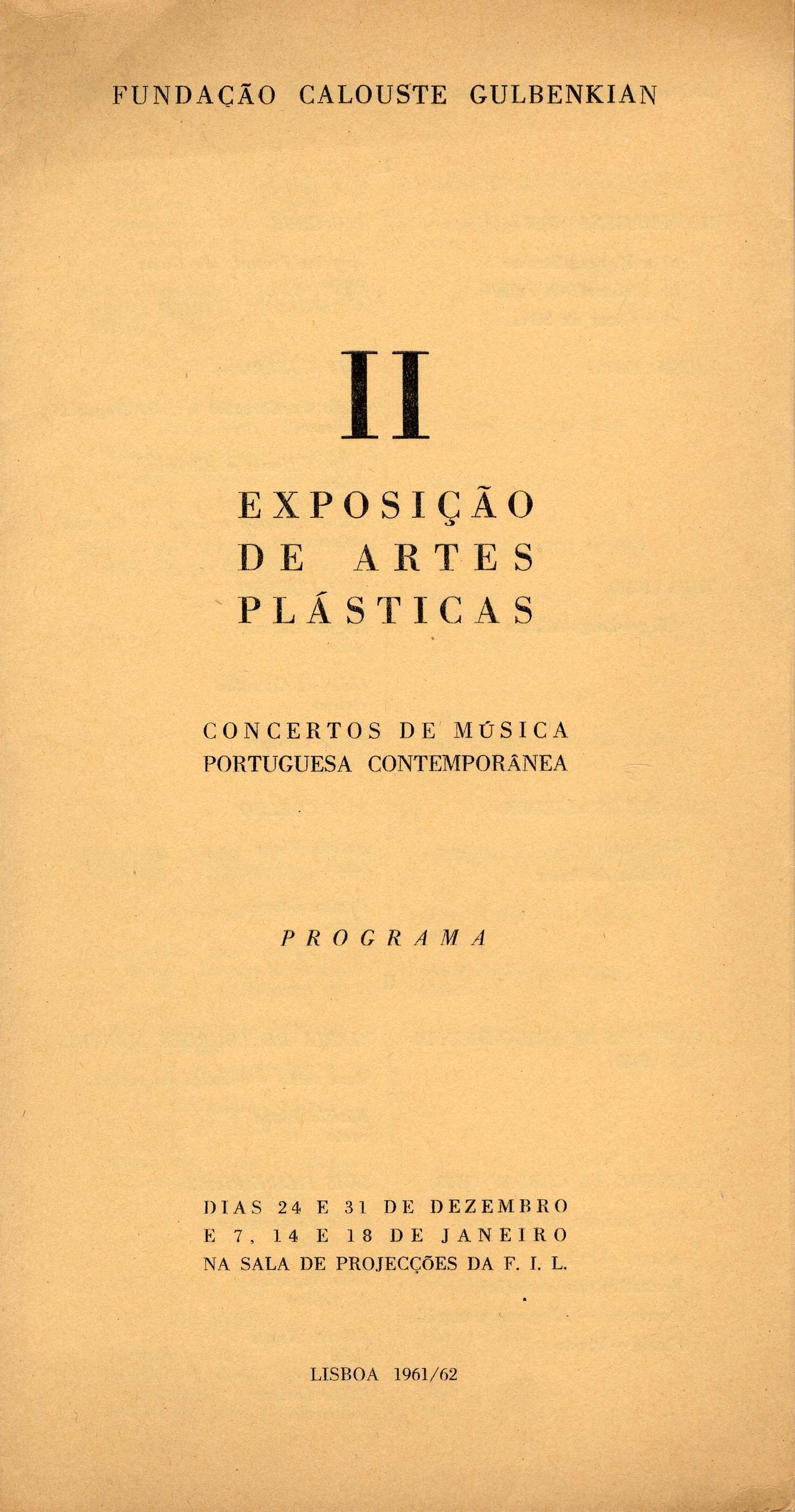 II Exposição de Artes Plásticas. Concertos de Música Portuguesa Contemporânea