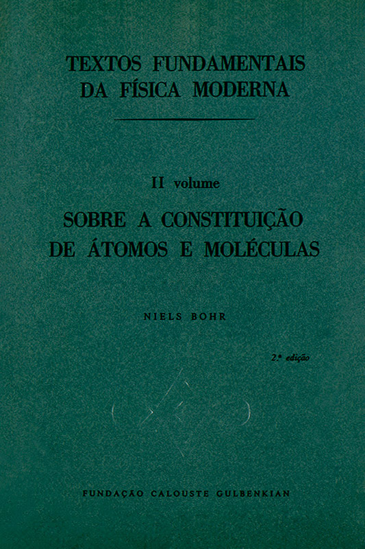 Textos fundamentais da física moderna II: Sobre a constituição de átomos e moléculas
