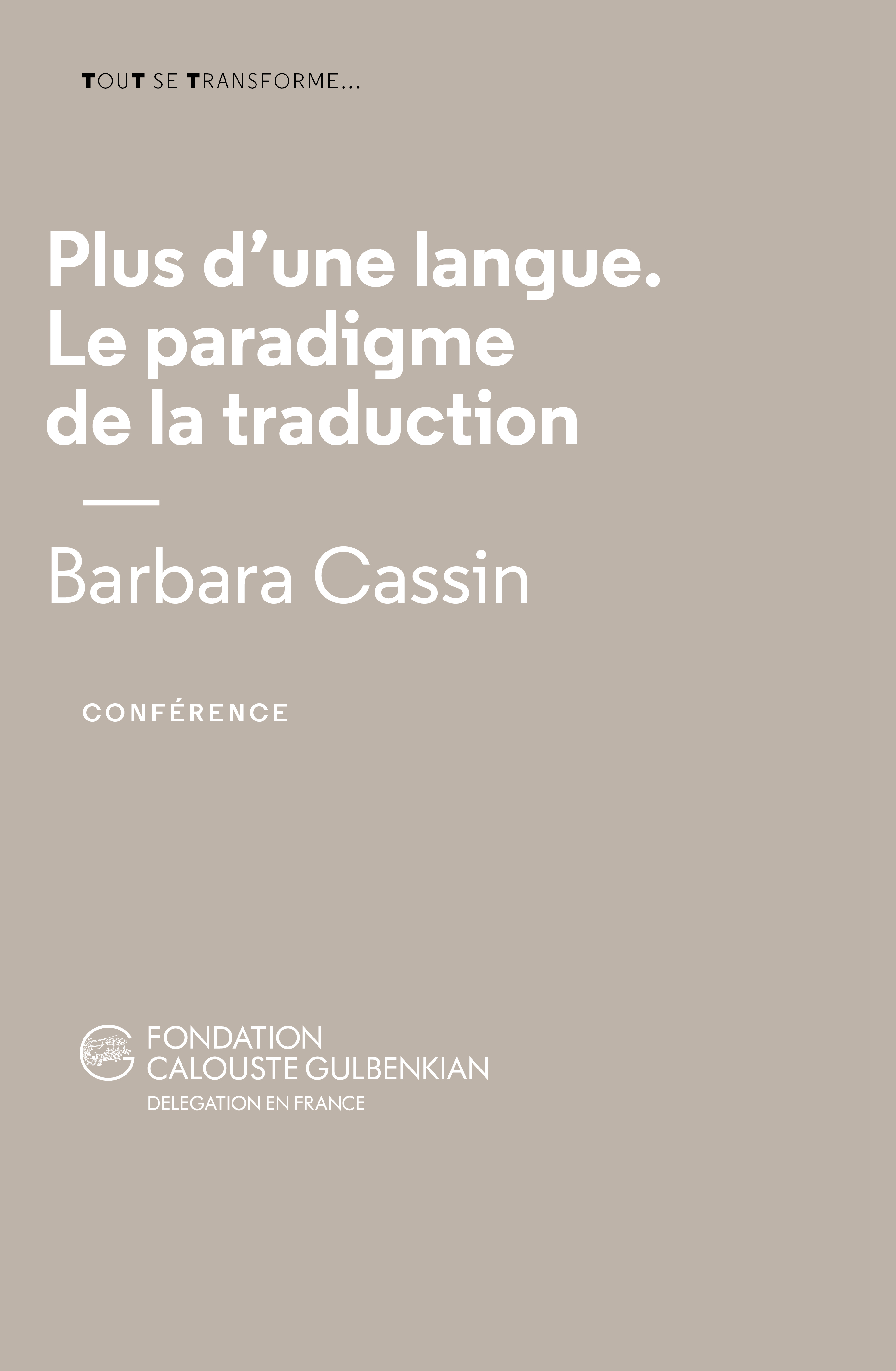 Barbara Cassin Fondation Calouste Gulbenkian Paris
